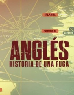 Anglés: historia de una fuga online