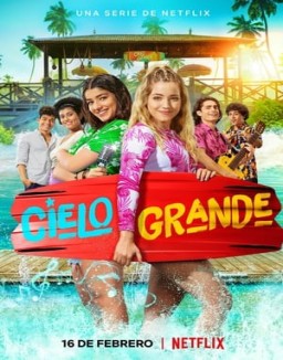 Cielo grande temporada  1 online