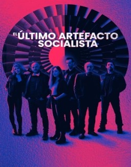 El último artefacto socialista stream