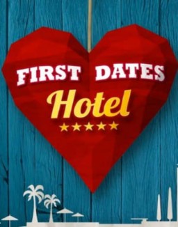 First Dates Hotel (España) online gratis