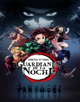 Kimetsu no Yaiba: Guardianes de la Noche temporada  1 online