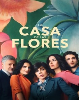 La casa de las flores stream