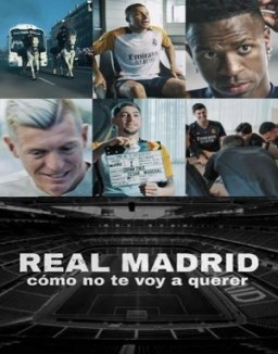 Real Madrid: Cómo no te voy a querer T1