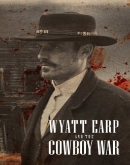 Wyatt Earp y la guerra de los cowboys stream